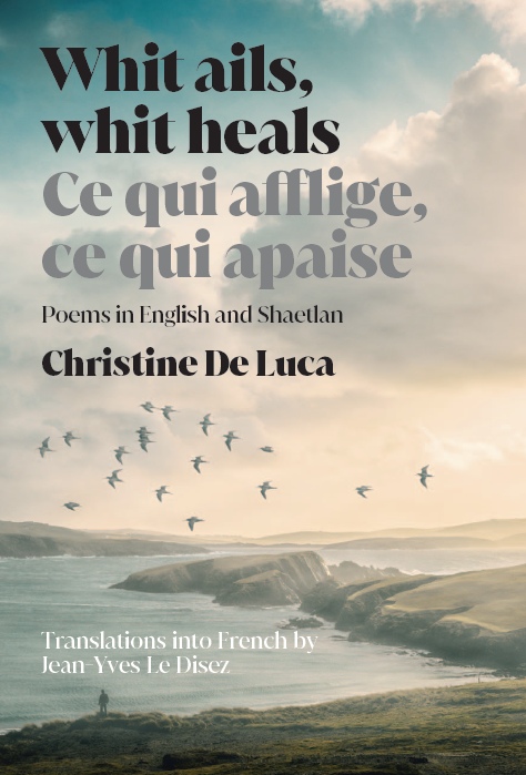 Christine De Luca, Jean-Yves Le Disez, Whit ails, whit heals